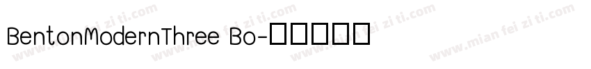 BentonModernThree Bo字体转换